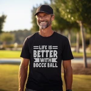 Bocce Ball Shirt - Funny Bocce Ball Shirt for Players - Bocce Ball Apparel