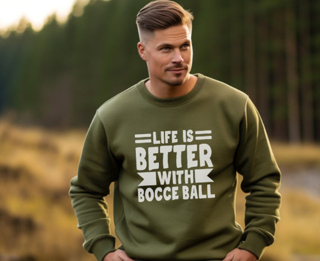 Bocce Balls Sweatshirt Perfect Bocce Gifts or Bocce Ball Accessories Etsy