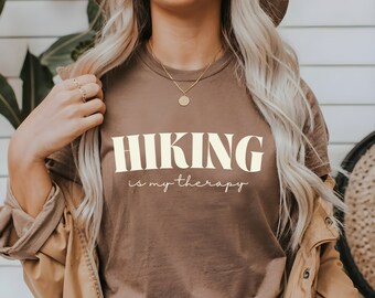 Hiking Is My Therapy Granola Girl Aesthetic Hiking Shirt Adventure Awaits Granola Girl Gorpcore Granola Girl Clothing Adventure Shirt