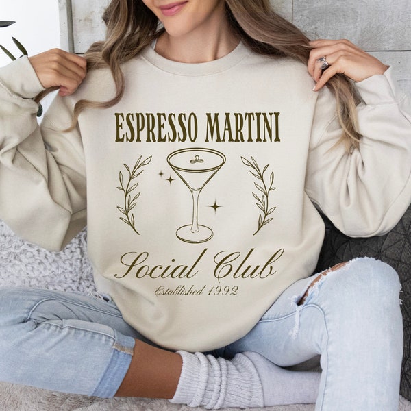 Espresso Martini Sweatshirt Old Money Aesthetic Preppy Stuff Espresso Martini Preppy Clothes Downtown Girl Cinnamon Girl Tees Tini Time