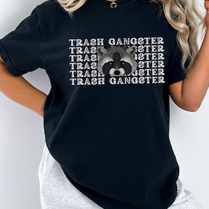 Camiseta Trash Gangster Raccoon Presentes de guaxinim Camiseta engraçada Meme Camisetas estranhas Camiseta animal Camiseta engraçada Camiseta boba Camiseta Meme Camiseta Racoon