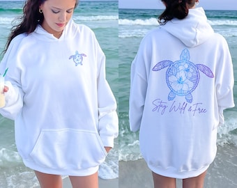 Blijf wild en vrij Oceaan strand hoodie zeeschildpad shirt hibiscus shirt oceaan dieren shirt oceaan geïnspireerde stijl strand hoodie oceaan sweatshirt