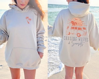 Chasing Waves & Sunsets Beach Hoodie Ocean Beach Hoodie Beach Sweatshirt Beach Coverup Beachy Sweatshirt Salty Sweatshirt Coconut Girl Shirt