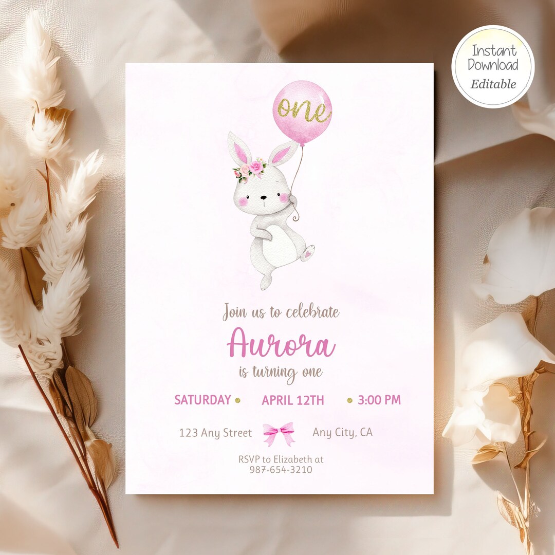 Editable Bunny First Birthday Invitation Pink Balloon Girl Easter ...