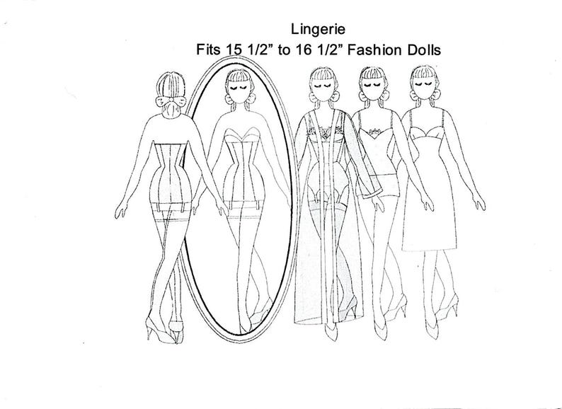 May include: Line drawing of five fashion dolls in lingerie. The text at the top reads "Lingerie" and "Fits 15 1/2" to 16 1/2" Fashion Dolls". The lingerie includes a corset, a bustier, a long robe, a slip, and a dress.