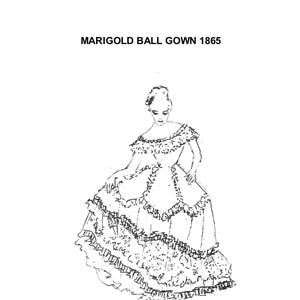 Könnte beinhalten: Eine Schwarzweiß-Zeichnung einer Frau in einem Ballkleid mit einem großen, gerüschten Rock. Das Kleid ist mit Spitze und Rüschen verziert. Die Zeichnung trägt den Titel "MARIGOLD BALL GOWN 1865".