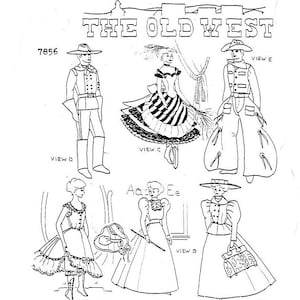 May include: A black and white sewing pattern illustration titled THE OLD WEST 7856, featuring five distinct outfits. The designs include various historical garments such as wide-legged trousers, a ruffled dress, a jacket, and a skirt with accessories.