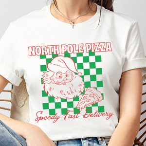 North Pole Pizza Shirt, Santa Christmas Shirt, Pizza Lovers Gift, Restaurant Group Gift, Retro Christmas Shirt, Funny Cute Christmas Shirt image 1