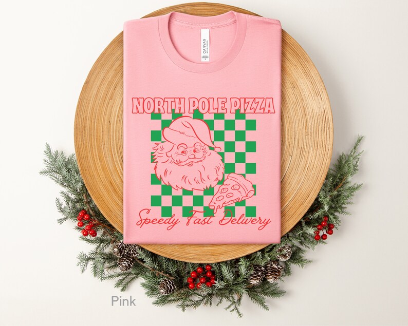 North Pole Pizza Shirt, Santa Christmas Shirt, Pizza Lovers Gift, Restaurant Group Gift, Retro Christmas Shirt, Funny Cute Christmas Shirt Pink