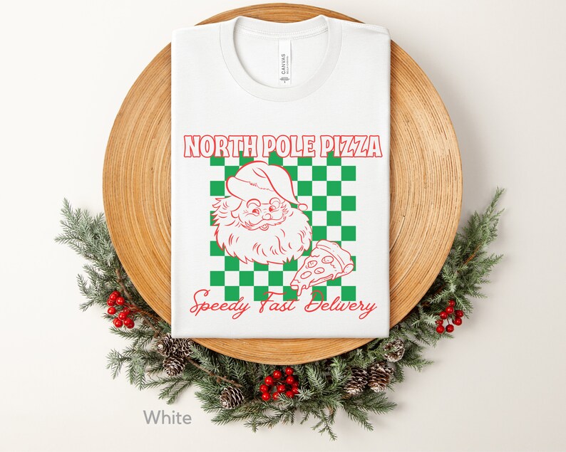 North Pole Pizza Shirt, Santa Christmas Shirt, Pizza Lovers Gift, Restaurant Group Gift, Retro Christmas Shirt, Funny Cute Christmas Shirt White