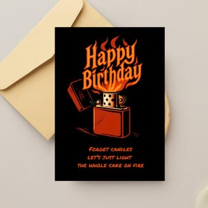 Carte d'anniversaire numérique, design plus léger, joyeux anniversaire en flammes, carte sympa pour garçon, carte d'anniversaire pour homme