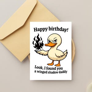 Cartão Shadow Daddy Goose - Desejos de aniversário exclusivos de um ganso bobo