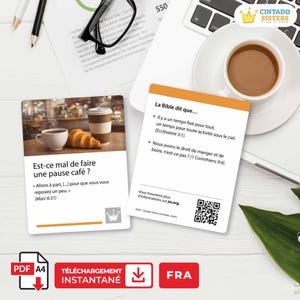 May include: Two rectangular cards featuring French text and imagery. The left card shows a coffee cup and croissant with the title Est-ce mal de faire une pause café? The right card displays La Bible dit que... with bullet points and a QR code.