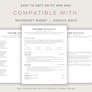 May include: A black and white resume template with the text "TAYLOR MCKENZIE" at the top. The template is compatible with Microsoft Word and Google Docs, but not with Microsoft Word Online.
