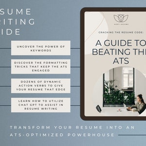 May include: A guide to beating the Applicant Tracking System (ATS) with tips on using keywords, formatting, action verbs, and ChatGPT for resume writing. The guide is displayed on a tablet with a brown frame and a light blue background.