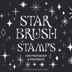 May include: A black background with white star-shaped brush stamps for Photoshop and Procreate. The text "STAR BRUSH STAMPS" is in the centre of the image. The text "FOR PHOTOSHOP & PROCREATE" is below the main text. The text "DESIGN BY @LUCIEDUCLOSART" is at the bottom of the image.