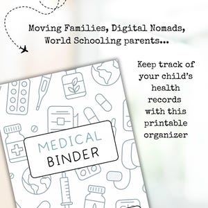 Puede incluir: Una carpeta médica blanca con un patrón gris claro de iconos médicos, incluyendo pastillas, jeringas y frascos de medicamentos. La carpeta tiene la inscripción "MEDICAL BINDER" y un espacio para el nombre del niño. El texto de la imagen anima a llevar un registro de la salud.