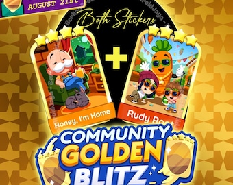 Golden Blitz Event " Honey, I'm Home + RUDY ROOT " Monopoly_Go 4 Star Stickers