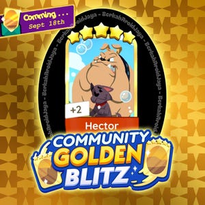 Golden Blitz Event " HECTOR " Set #21 Monopoly_Go 5 Star Stickers