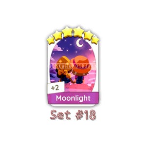 May include: A digital game card titled Moonlight from Set #18, featuring an illustration of two figures sitting together under a crescent moon and starry night sky. The card is topped with five yellow stars and includes a white box with the text +2.