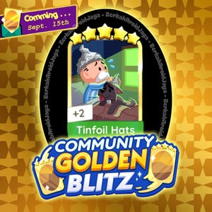 Golden Blitz Event " TINFOIL HATS " Set #19 Monopoly_Go 5 Star Stickers