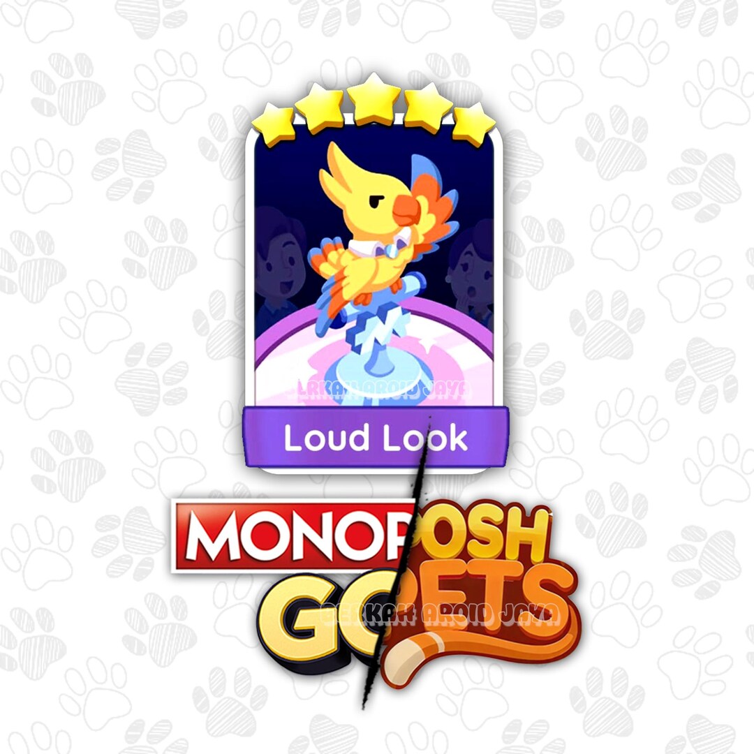 First Look Sticker Loud Look Stickers Set-19 - Monopoly_go Sticker 5 Stars - Posh Pets ...