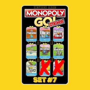 Op de afbeelding: Een rechthoekig Monopoly Go-stickerblad met de tekst Simpsons Album en Set #7. De zwarte achtergrond toont negen individuele stickerplaatsen met de labels Thimble, Dice, House Rich, Waterworks, Scottie, Boom en Passing Go.