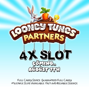 以下が含まれることがあります： バッグス・バニーとトゥイーティーが描かれた木製の看板にはLOONEY TUNES PARTNERSと書かれています。その下には4X SLOT COMING AUGUST 7TH、さらにFULL CARRY SERVICE GUARANTEED FULL CARRY MULTIPLE SLOTS AVAILABLE FAST AND RELIABLE SERVICEというテキストがあります。
