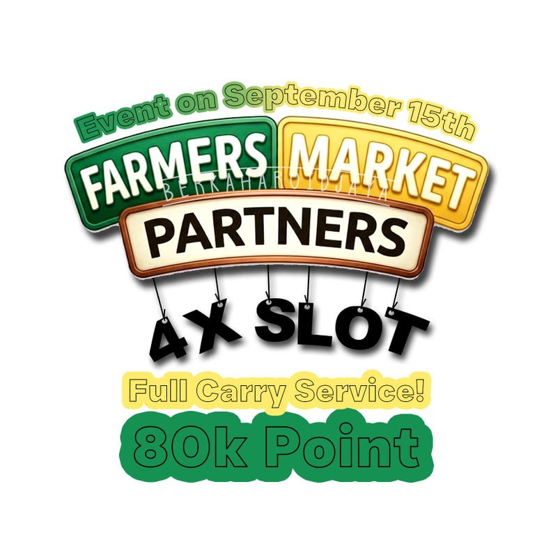 May include: A graphic design featuring the text Event on September 15th, Farmers Market Partners, 4X Slot, Full Carry Service, and 80k Point. The design uses green, yellow, and white rectangular sign shapes with black text and hanging elements.