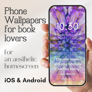 May include: A phone wallpaper with a purple and pink abstract design. The time is 10:30 and the date is Sunday, 23 October. The quote "I became insane, with long intervals of horrible sanity." by Edgar Allan Poe is displayed on the screen.