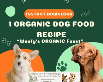 Organic Dog Food Recipe | Woofy's Organic Feast | DIY Dog Food | Healthy Dog Food Recipe