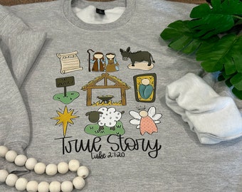 True Story Jesus Christmas Sweatshirt