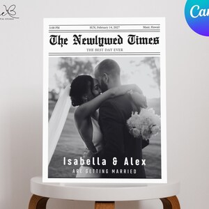 May include: A black and white photo of a couple kissing. The photo is in a newspaper-style frame with the headline "The Newlywed Times" and the text "Isabella & Alex are getting married".