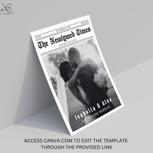 May include: Black and white photo of a couple embracing. The image is set in a newspaper format with the headline "The Newlywed Times" and the text "Isabella & Alex are getting married".