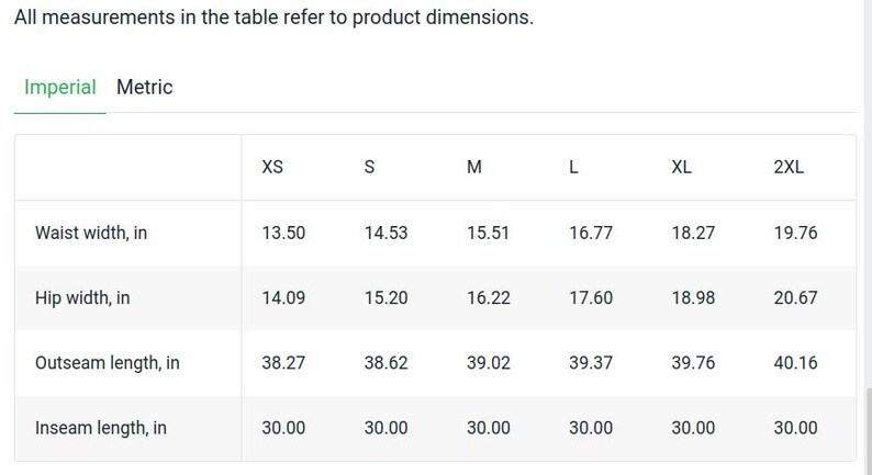 May include: A white table shows product dimensions in inches for sizes XS to 2XL. Measurements include waist width, hip width, outseam length, and inseam length. The table is labelled 'Imperial'.