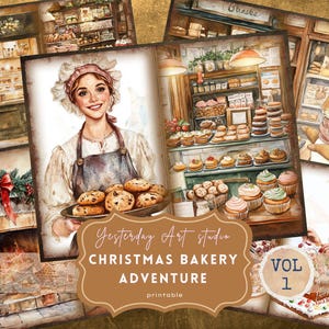 Op de afbeelding: Een digitale, afdrukbare set afbeeldingen met een kerstbakkersthema. De afbeeldingen bevatten een vrouw met een bakkersmuts, een bakkerijinterieur met gebak, een peperkoekhuis en een konijn. De tekst "Yesterday Art Studio Christmas Bakery Adventure Vol 1 printable" is in de afbeelding opgenomen.
