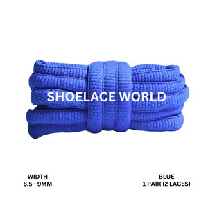 May include: A bundle of blue shoelaces with the text "SHOELACE WORLD" in white. The shoelaces are a vibrant blue color and appear to be made of a durable, woven material. The width is 8.5-9mm. The image also indicates that the product includes 1 pair (2 laces).