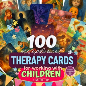 Könnte beinhalten: Eine Sammlung von 100 metaphorischen Therapie-Karten für Kinder, mit farbenfrohen Illustrationen. Die Karten zeigen verschiedene Bilder und Text, mit den Wörtern "THERAPY CARDS" und "for working with CHILDREN" deutlich sichtbar. Die Karten sind von einem dekorativen Banner umgeben.