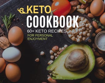 Keto Cookbook: 60+ Keto Recipes (PDF eBook)