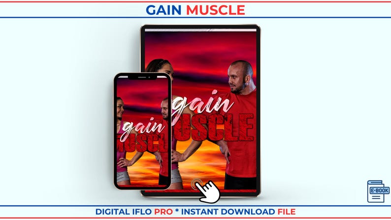 May include: A digital e-book titled GAIN MUSCLE displayed on a tablet and a smartphone screen. The cover features a person in a red shirt and another in a pink top against a sunset background. The text GAIN MUSCLE is written in white and red.