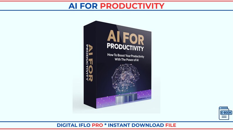 AI For Productivity Mastery | Boost Efficiency with AI Tools | Automation & Time Management | MRR License | Instant Download | pdf Ebook