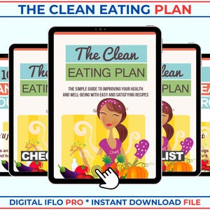 The Clean Eating Plan | The Clean Eating Plan Upgrade Package |  Clean Eating Videos | Upgrade Package for a Healthier Lifestyle | PDF eBook