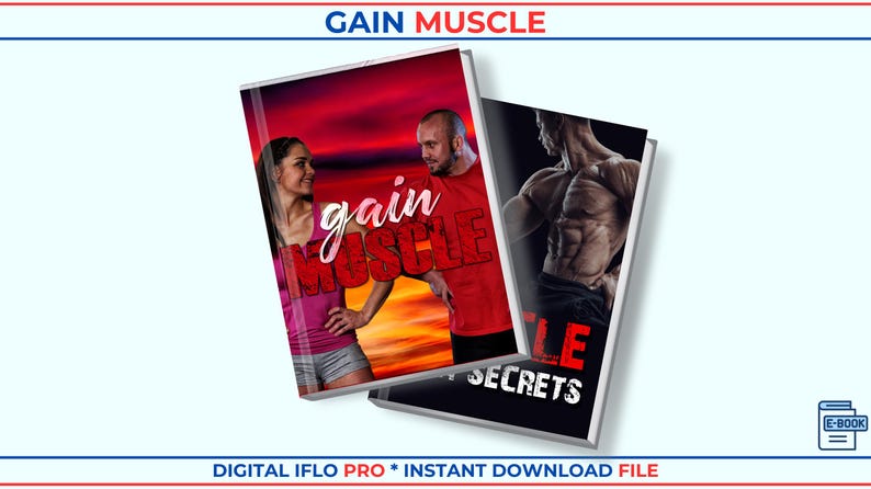 May include: Two digital e-books titled GAIN MUSCLE. The front cover features a person in a pink tank top and a person in a red t-shirt against a sunset background. The second cover shows a muscular torso with the text SECRETS at the bottom.