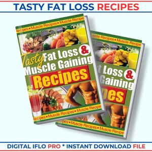Tasty Fat Loss and Muscle Building Recipes