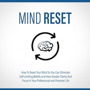 Mind Reset Ebook & Upgrade Package: Master Resell Rights (Digital Download)