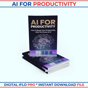 AI For Productivity Mastery | Boost Efficiency with AI Tools | Automation & Time Management | MRR License | Instant Download | pdf Ebook