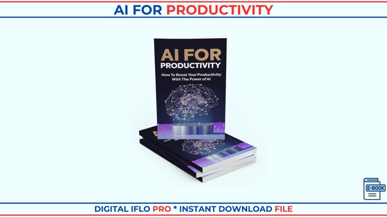 AI For Productivity Mastery | Boost Efficiency with AI Tools | Automation & Time Management | MRR License | Instant Download | pdf Ebook