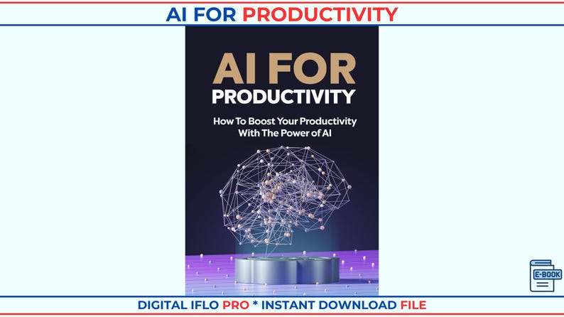 AI For Productivity Mastery | Boost Efficiency with AI Tools | Automation & Time Management | MRR License | Instant Download | pdf Ebook