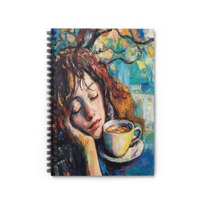 May include: Spiral-bound notebook featuring an impressionistic painting of a woman with closed eyes, resting her head on her hand. She holds a yellow teacup and saucer. The artwork has a colorful, textured style with a blue and yellow background.