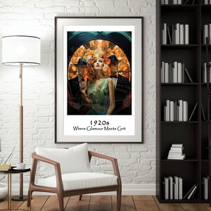 May include: A framed poster featuring a vintage-style illustration of three people in 1920s attire. The poster reads "1920s Where Glamour Meets Grit".